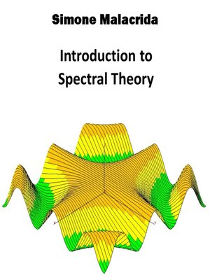 cover image of Introduction to Spectral Theory